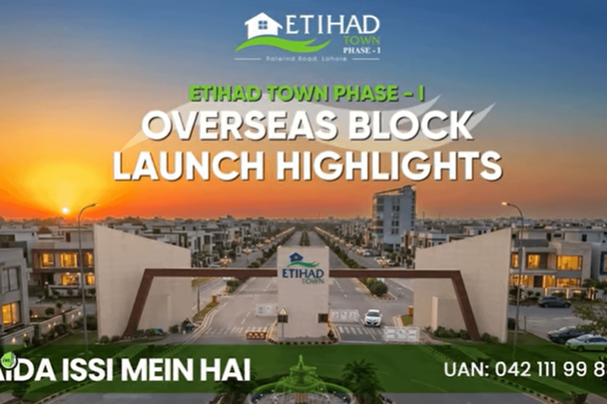 Etihad Town Phase - I Launches Overseas Block on Main Raiwind Road