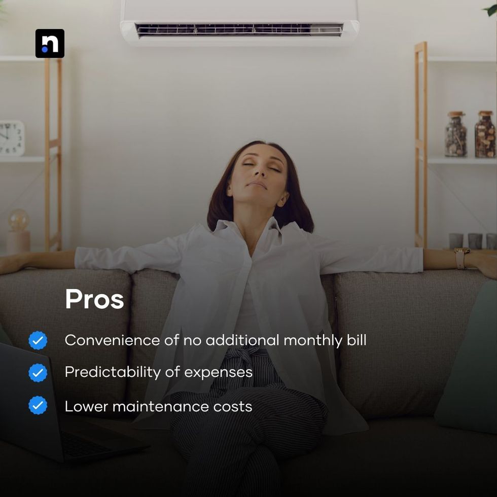 Of course there are some advantages of bagging a chiller free apartment