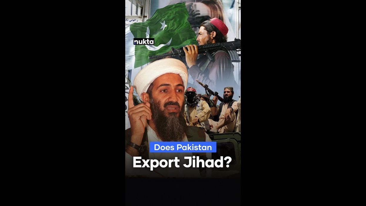 Is Pakistan exporting jihad, or is that just the narrative we’ve been sold?