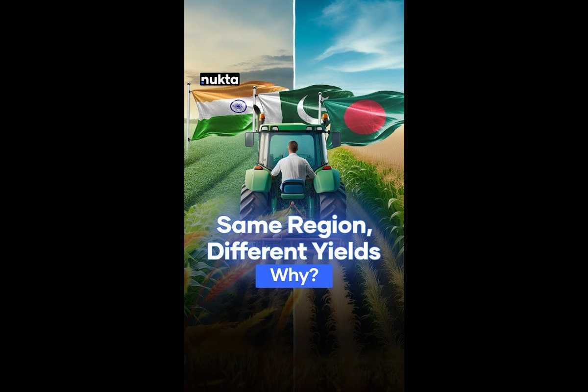 Pakistan, India & Bangladesh: Crop yields tell different stories