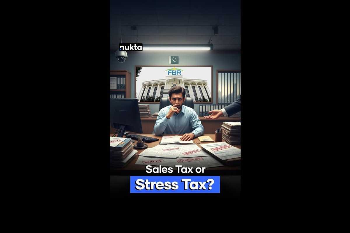 Inside Pakistan's broken sales tax registration system