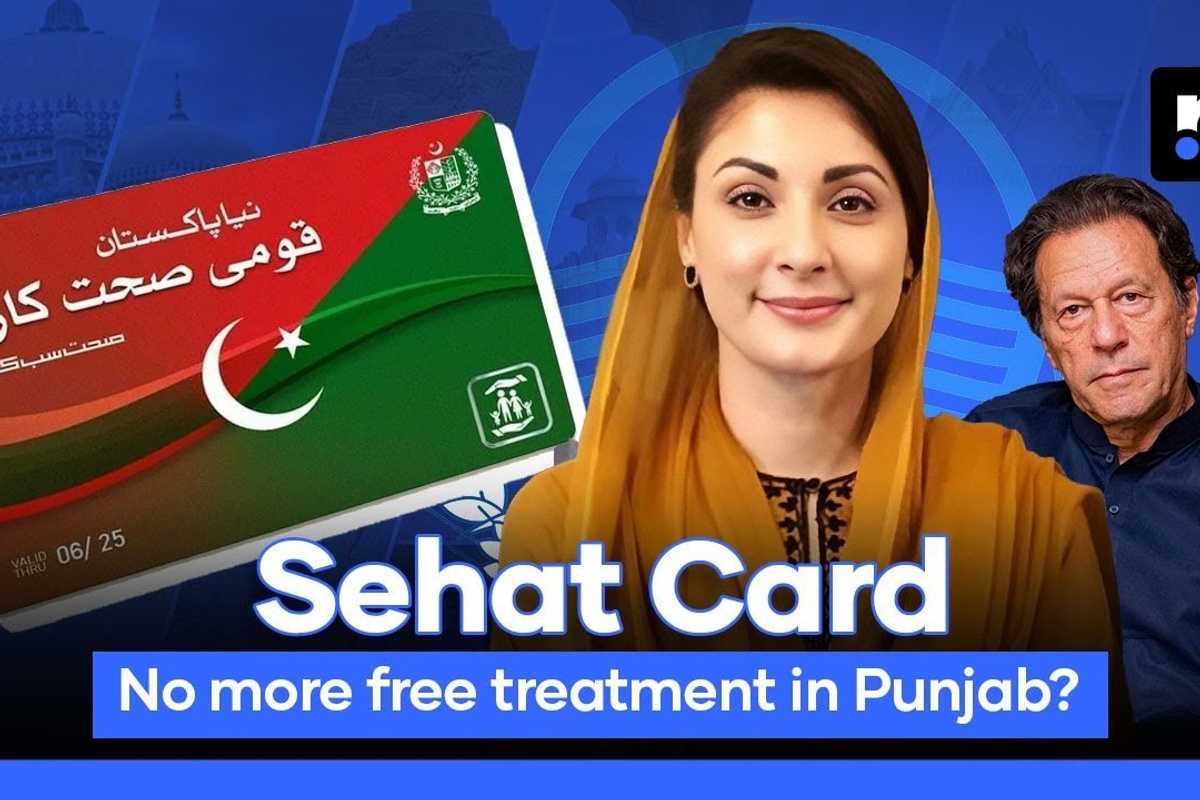 Has the Sehat Card ended in Punjab?