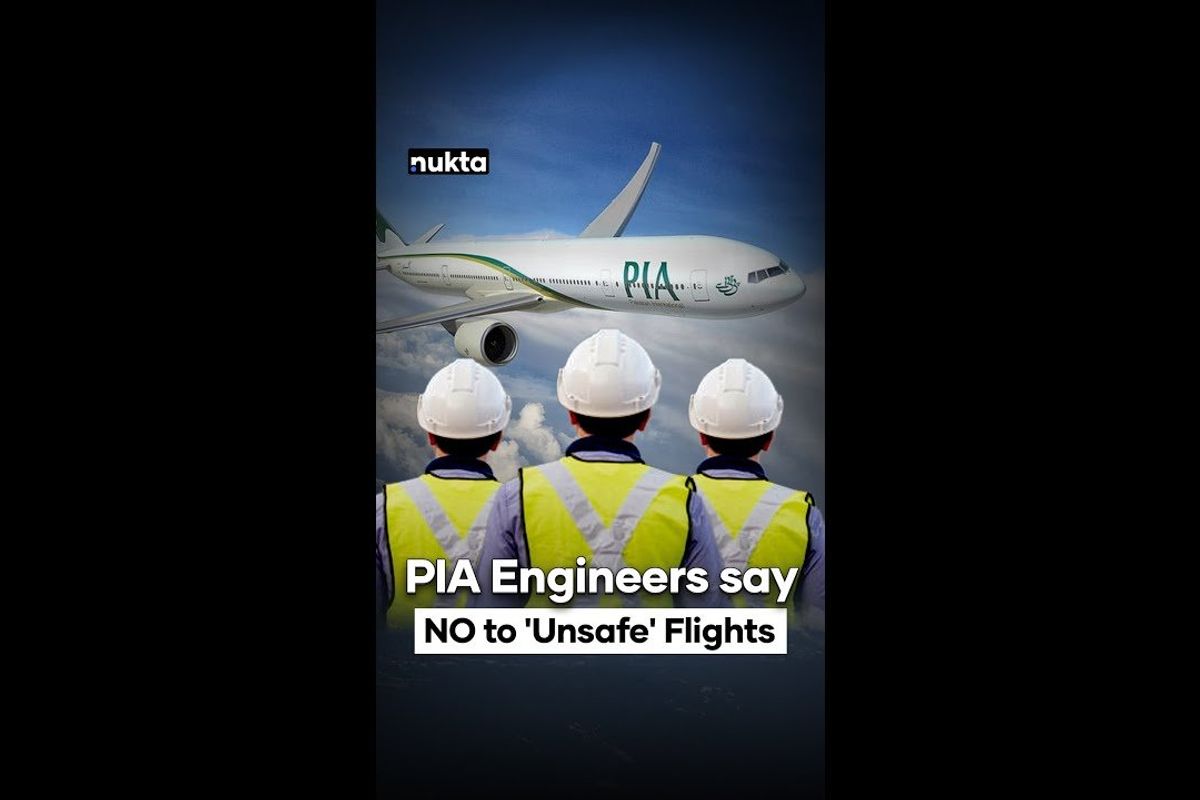 Why PIA engineers are refusing to sign off on flights