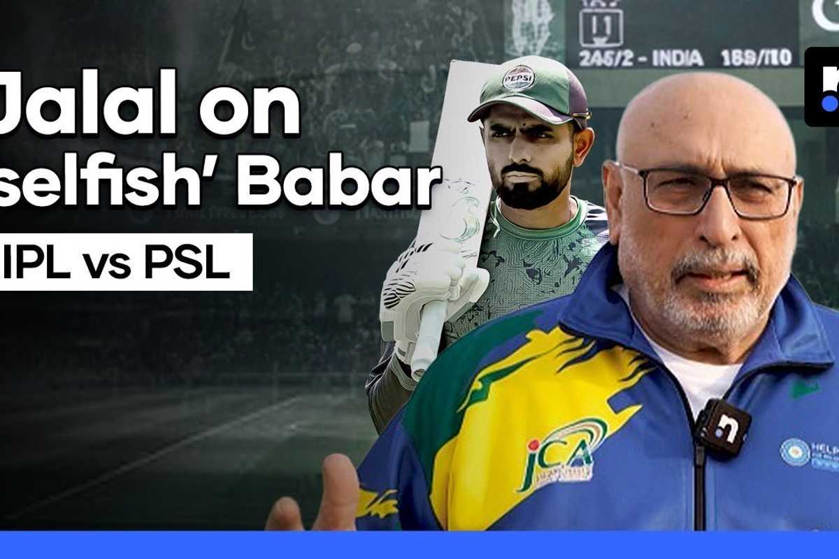 Jalal on ‘selfish’ Babar, IPL vs PSL, Ali Tareen and Pakistan’s T20 World Cup prep