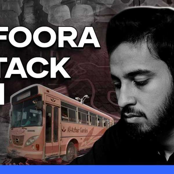 Saad Aziz and Safoora attack: how the case was solved